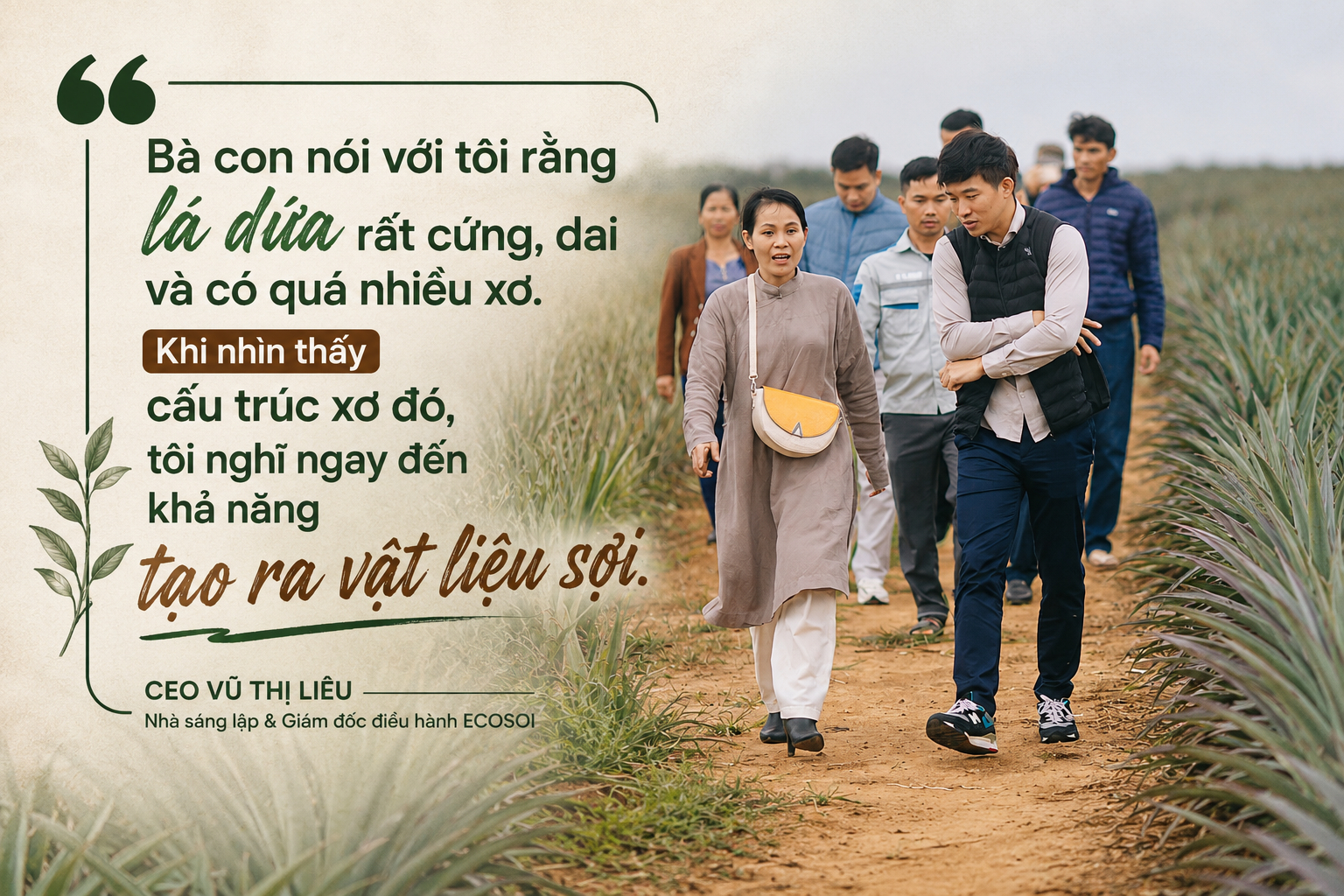 Hành trình biến lá dứa thành sợi sinh học của nữ giảng viên Việt