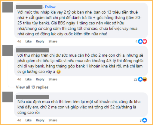 Nhiều người khuyên bà mẹ này nên mua nhà, đồng thời cắt giảm tiền chi tiêu, đặc biệt là khoản thuê giúp việc và tiền đi taxi