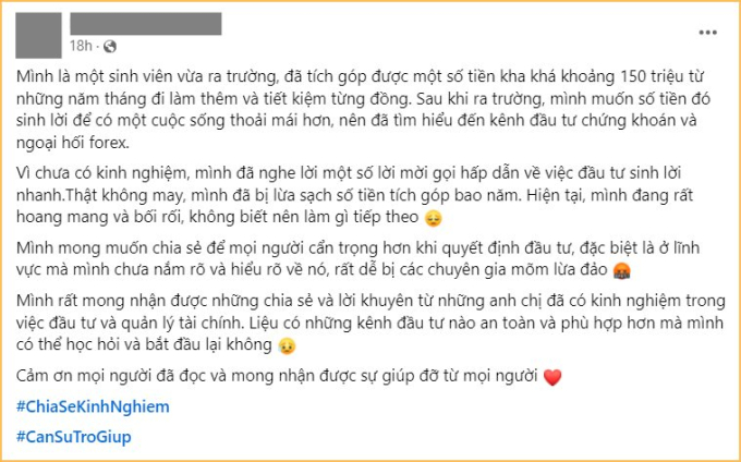 Cô gái kể lại câu chuyện này với hy vọng mọi người đừng đi vào vết xe đổ “ham giàu nhanh” như mình