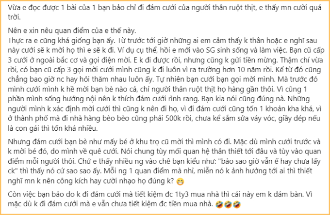 Tuy nhiên, cũng có người đồng quan điểm với việc không phải ai mời cưới cũng đi, để tiết kiệm tiền