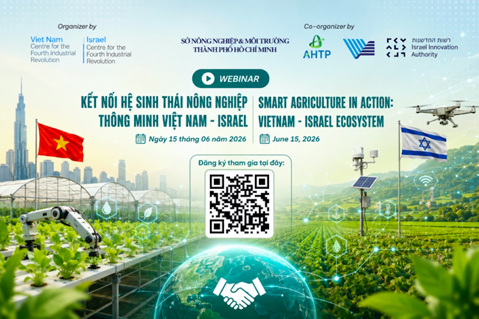 Nông nghiệp công nghệ cao Israel: 4 giải pháp tiêu biểu và cơ hội kết nối hợp tác với Việt Nam