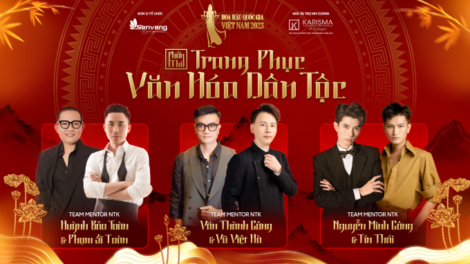 6 nhà thiết kế được chia làm 3 đội trong phần thi Trang phục văn hoá dân tộc ở Hoa hậu Quốc gia Việt Nam 