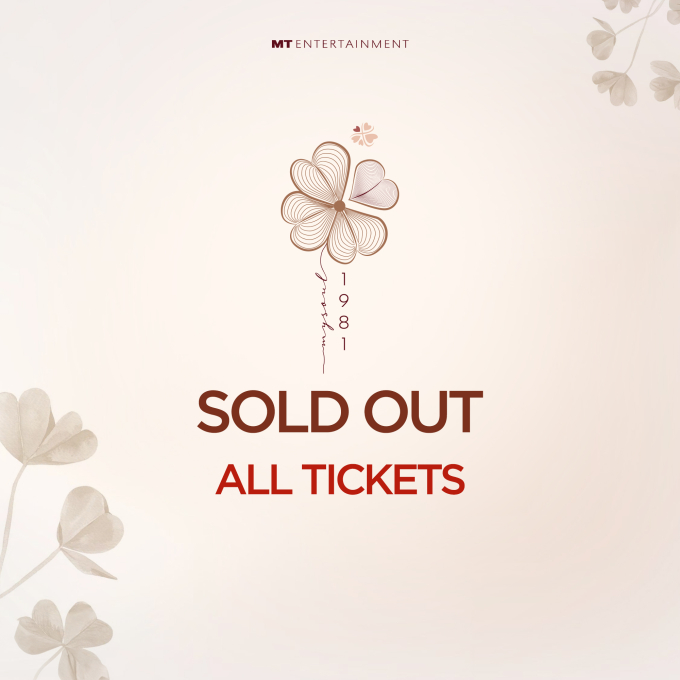Thông báo bán hết vé được đưa ra chỉ sau chưa đầy 1 tiếng mở bán.