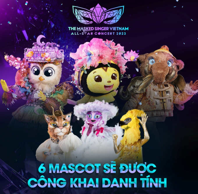 Có đến 6 mascot sẽ phải mở mặt nạ trong đêm concert mùa 2.