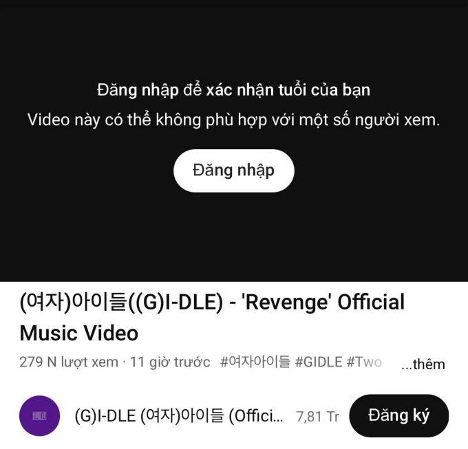 MV của (G)I-DLE phải giới hạn độ tuổi