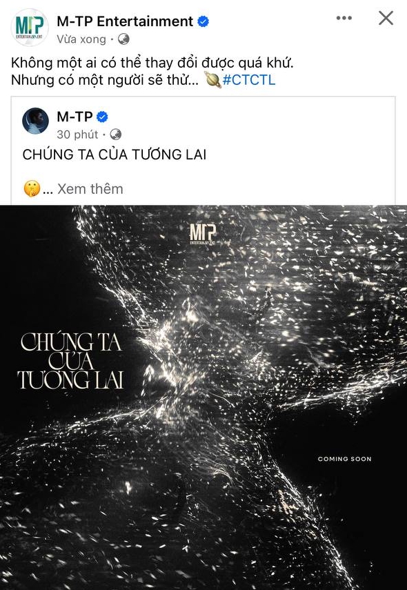 Trên tài khoản của M-TP Entertainment, 2 dòng trạng thái đã được ghép lại hoàn chỉnh, chú thích cho bài giới thiệu ca khúc Chúng Ta Của Tương Lai