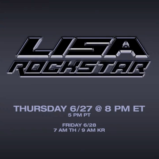   ROCKSTAR của Lisa được phát hành vào giờ tương đối lạ lùng ở thị trường Kpop - 9h sáng   