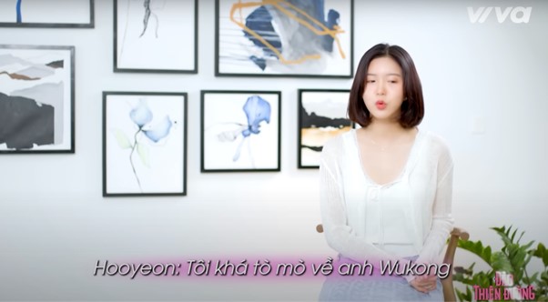   Hooyeon cũng là người chọn Mạnh Kiên vì cô nàng thấy Wukong là thành viên mới, chưa có nhiều thời gian để tìm hiểu và hẹn hò  