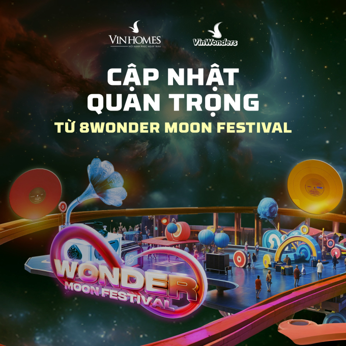 8WONDER Moon Festival thông báo dời lịch sang 13 - 15/9