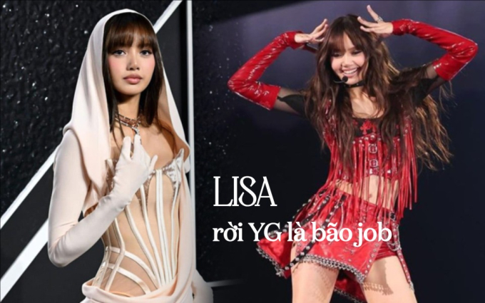 Lisa rời vòng tay YG là... bão job!