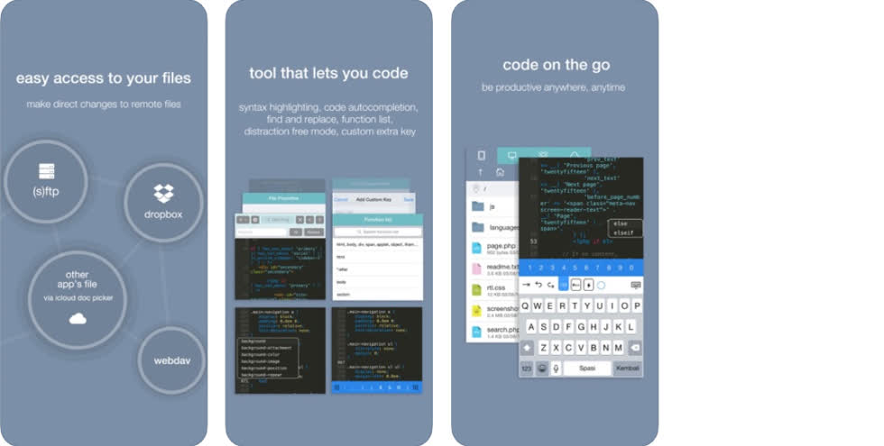   Ứng dụng hỗ trợ tạo và chỉnh sửa code trực tiếp trên iPhone, iPad. Có thể đồng bộ hóa lên Dropbox và hỗ trợ hơn 80 ngôn ngữ lập trình khác nhau.  