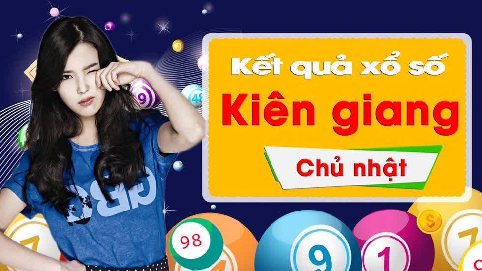 XSKG 26/1/2020: Trực tiếp xổ số Kiên Giang Chủ Nhật ngày 26/1