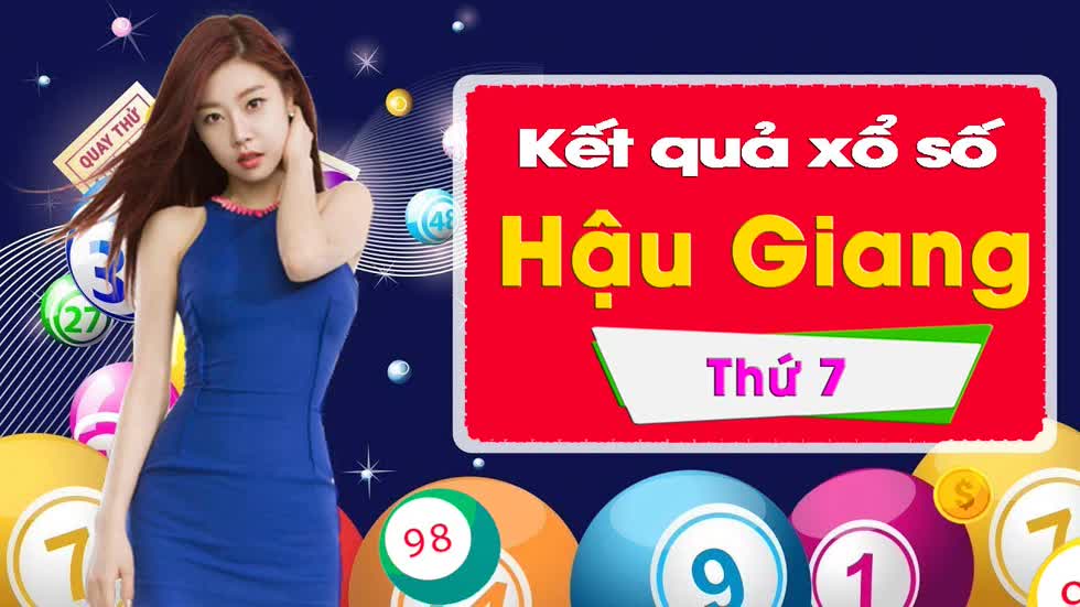 XSHG 1/2/2020: Trực tiếp xổ số Hậu Giang thứ Bảy ngày 1/2