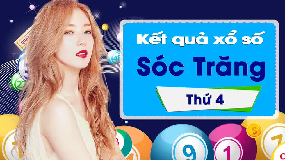 XSST 5/2/2020: Trực tiếp xổ số Sóc Trăng thứ Tư ngày 5/2