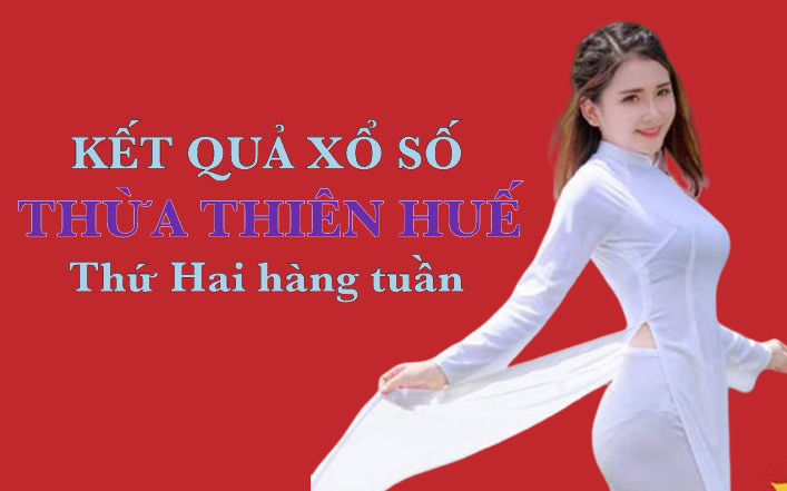 XSTTH 17/2/2020: Trực tiếp xổ số Thừa Thiên Huế thứ Hai ngày 17/2