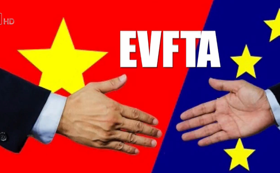 Hôm nay, Quốc hội sẽ thông qua EVFTA.