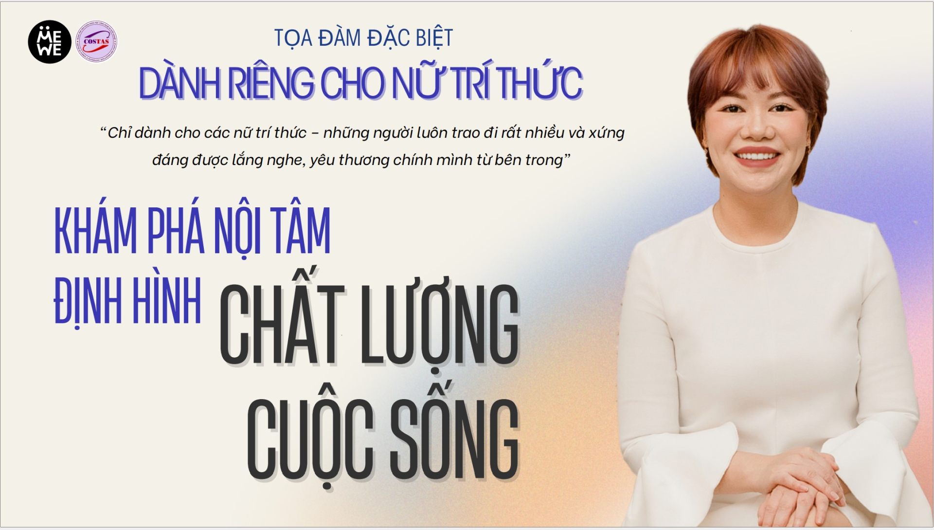 Khám phá nội tâm, định hình chất lượng: Tọa đàm đặc biệt dành cho nữ trí thức Việt Nam