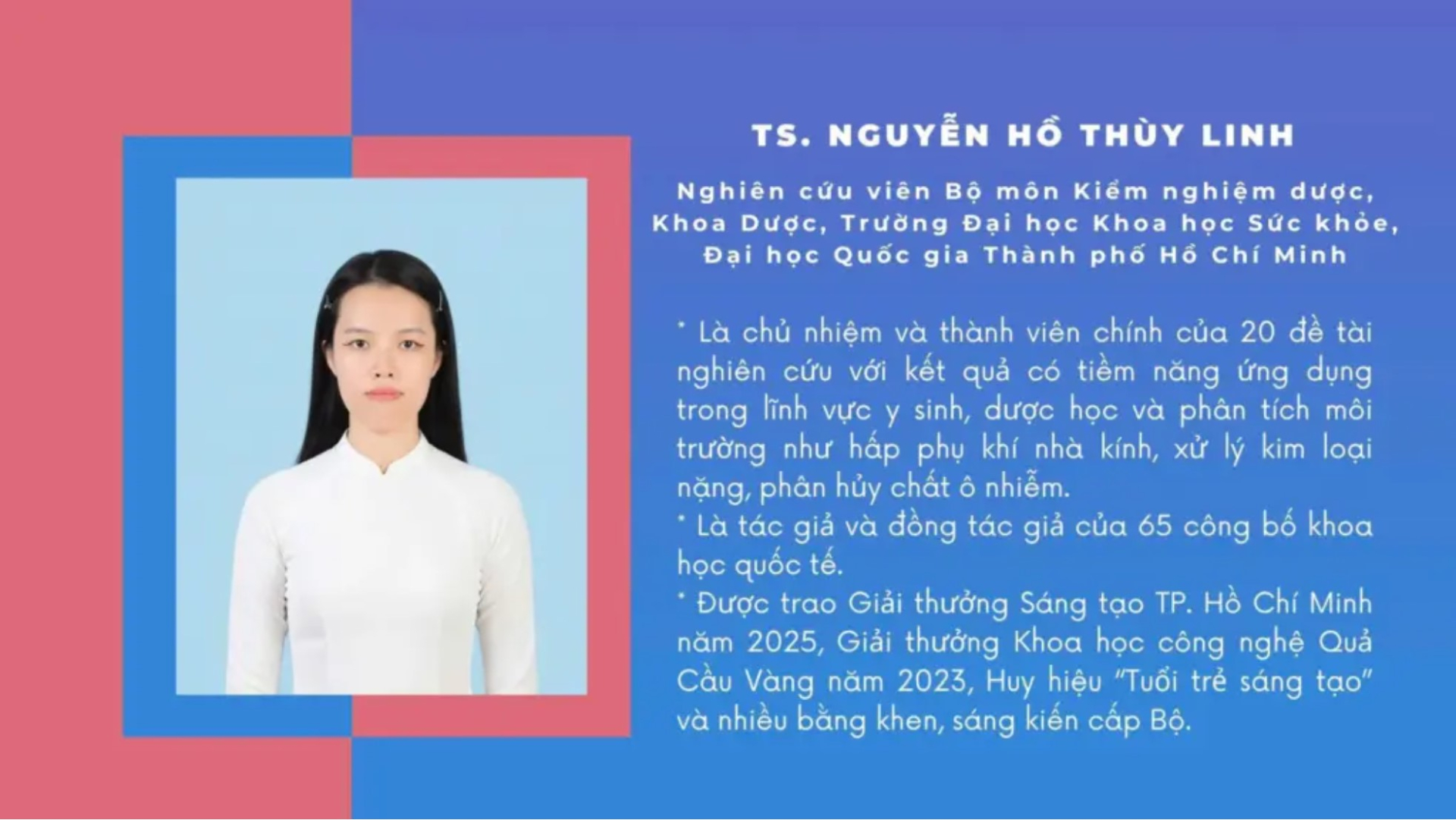 TS. Nguyễn Hồ Thùy Linh: Nhà khoa học trẻ theo đuổi giấc mơ tìm ra vật liệu ứng dụng trong dược học và y sinh