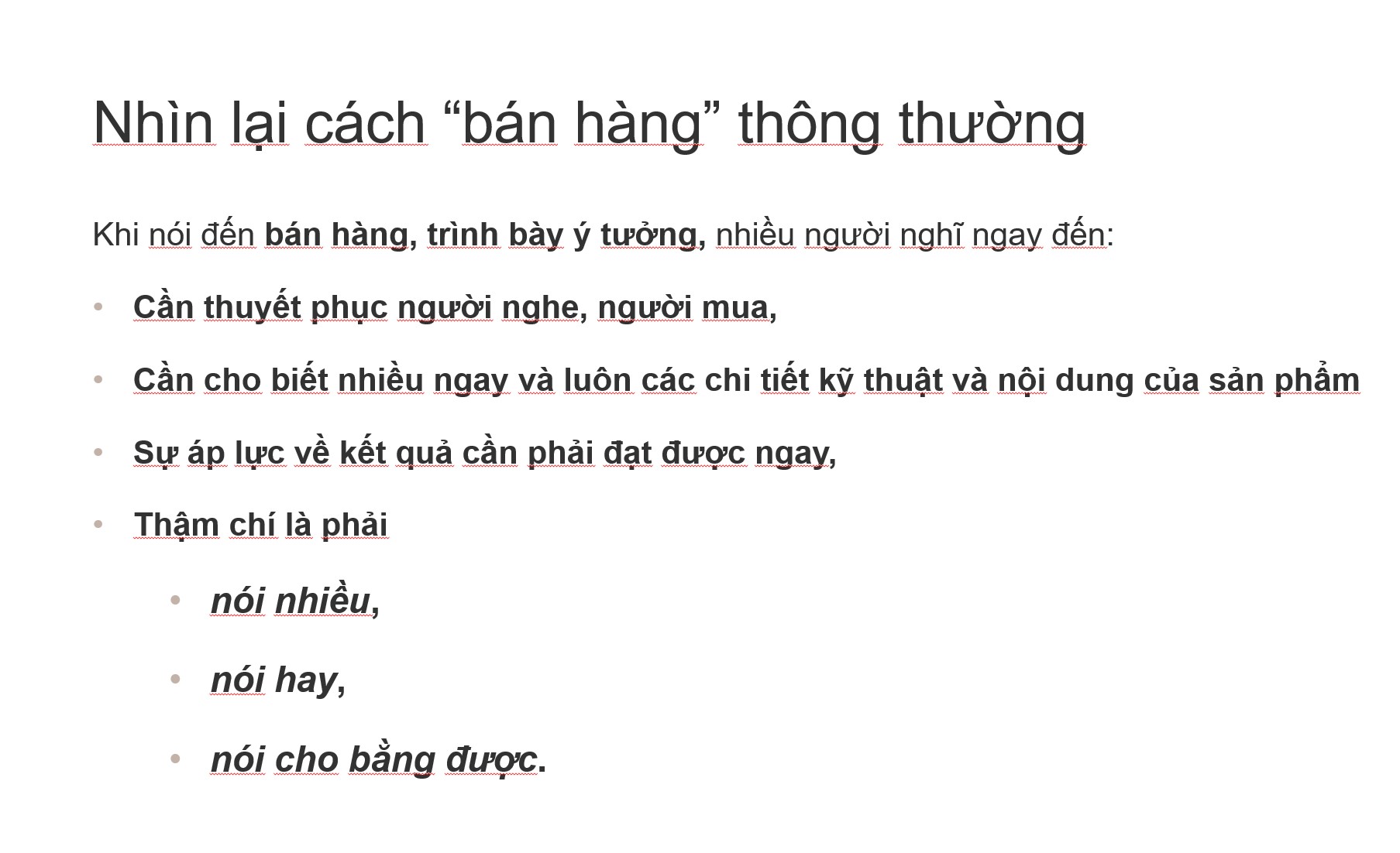 9 bước bán hàng và sức mạnh của sự chân thành