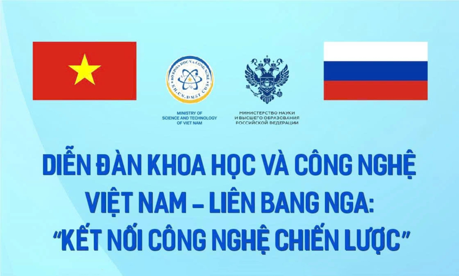 Sự kiện kết nối công nghệ chiến lược Việt Nam - Liên bang Nga nhằm thúc đẩy hợp tác nghiên cứu, phát triển công nghệ, đào tạo nhân lực, diễn ra ngày 9/9 tại Moscow. Ảnh: BTC