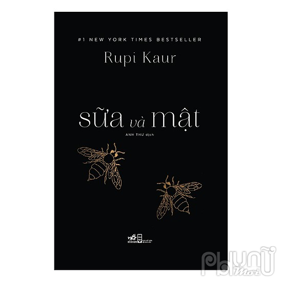 Sữa và mật là tập thơ hiện đại của nữ tác giả Rupi Kaur