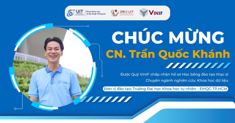 Trần quốc khánh từng nhận học bổng Đào tạo Thạc Sĩ, Tiến sĩ của Quỹ Đổi mới sáng tạo Vingroup (VinIF) - Ảnh: UIT