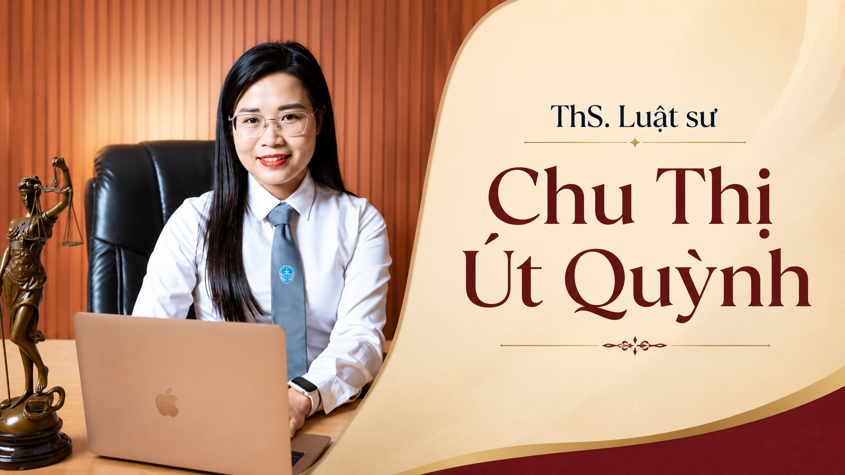 ThS. Luật sư Chu Thị Út Quỳnh, Phó Giám đốc Hãng luật Lê Hồng Hiển & Cộng sự
