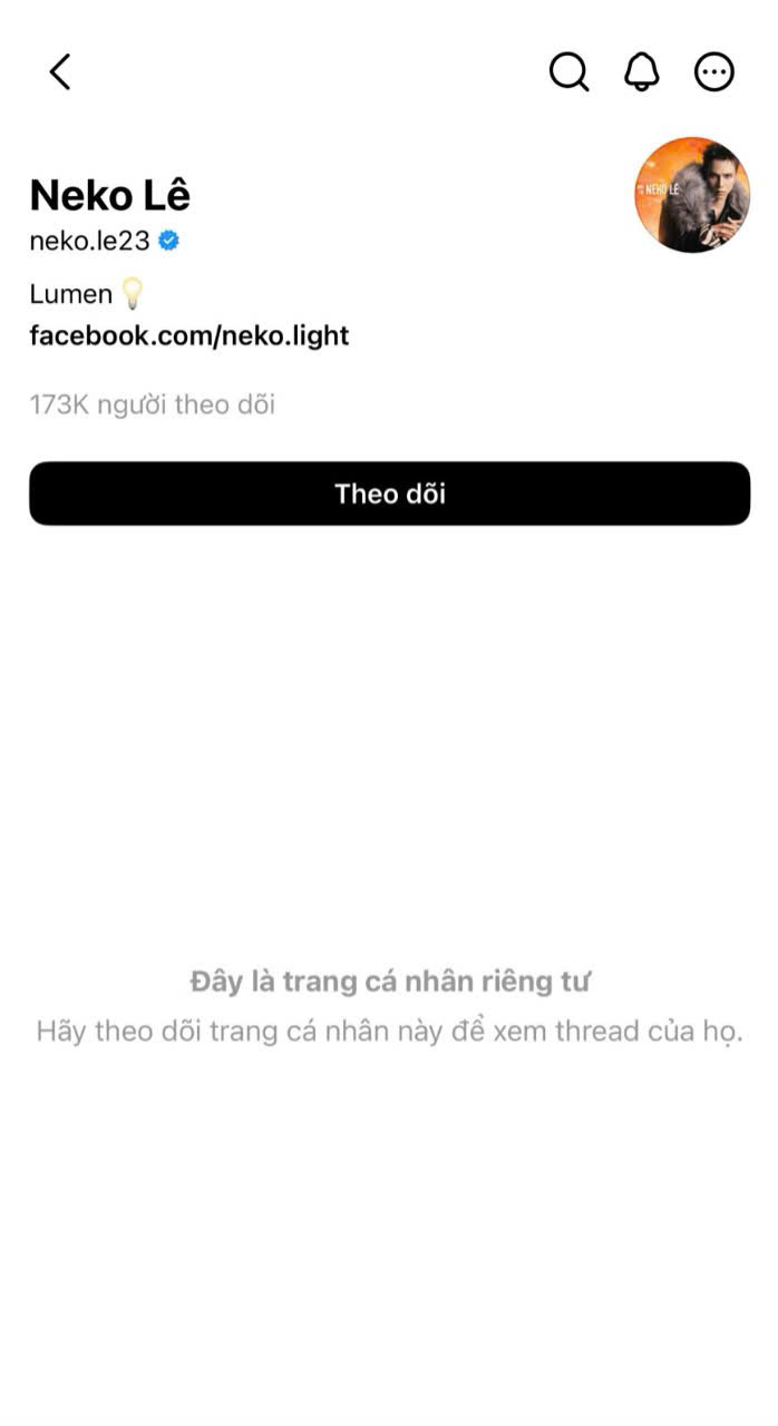 Giữa lúc những cuộc tranh luận ngày càng lan rộng, nhiều người dùng mạng xã hội cũng phát hiện tài khoản Threads của Neko Lê đã chuyển sang chế độ riêng tư. Động thái này được cho là diễn ra sau khi nam nghệ sĩ trở thành tâm điểm của làn sóng bình luận trái chiều.