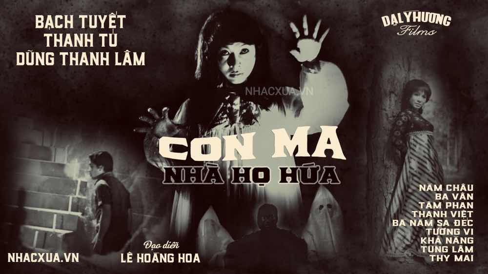 Phim ‘Con ma nhà họ Hứa’ năm 1973 từng gây sốt một thời.