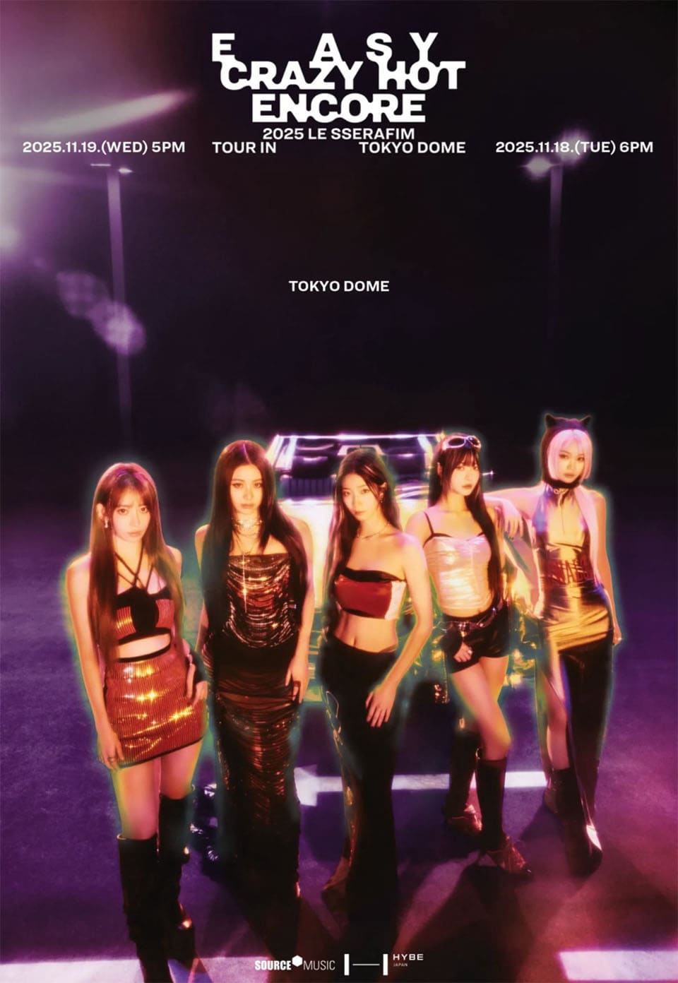 LE SSERAFIM sẽ tổ chức concert encore Easy Crazy Hot tại sân vận động Tokyo Dome, Nhật Bản