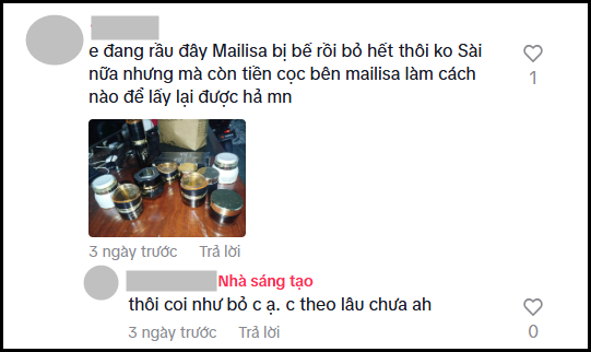 Chuyện gì đang xảy ra với người từng mua và dùng rất nhiều mỹ phẩm của Mailisa?