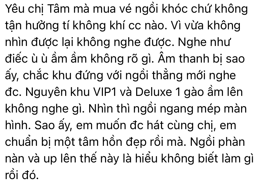 Hậu concert Mỹ Tâm: Fan than khu VIP bị chắn tầm nhìn suốt 4 tiếng, lỗi âm thanh không nghe thấy gì