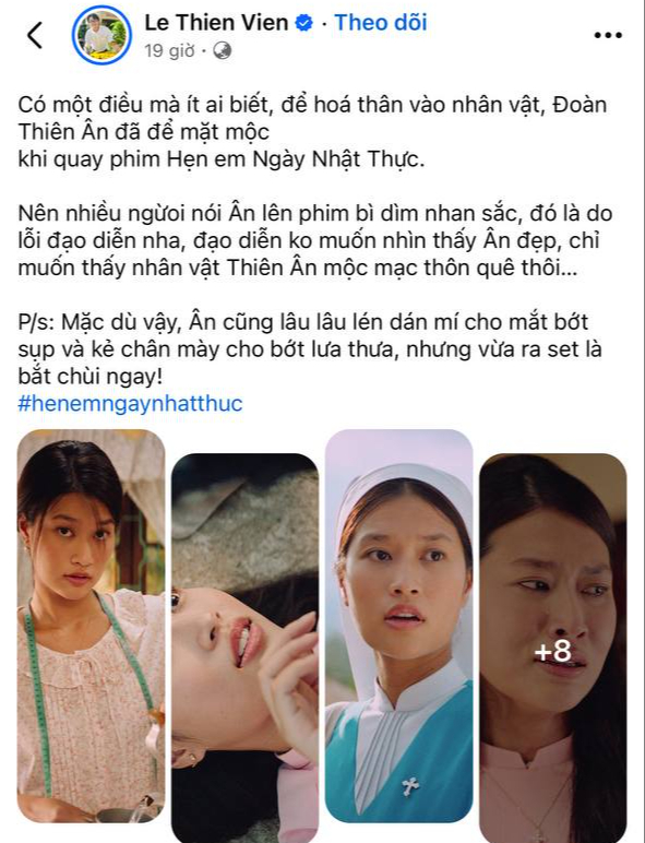 Đạo diễn bộ phim chia sẻ Thiên Ân đã để mặt mộc trong suốt quá trình ghi hình.