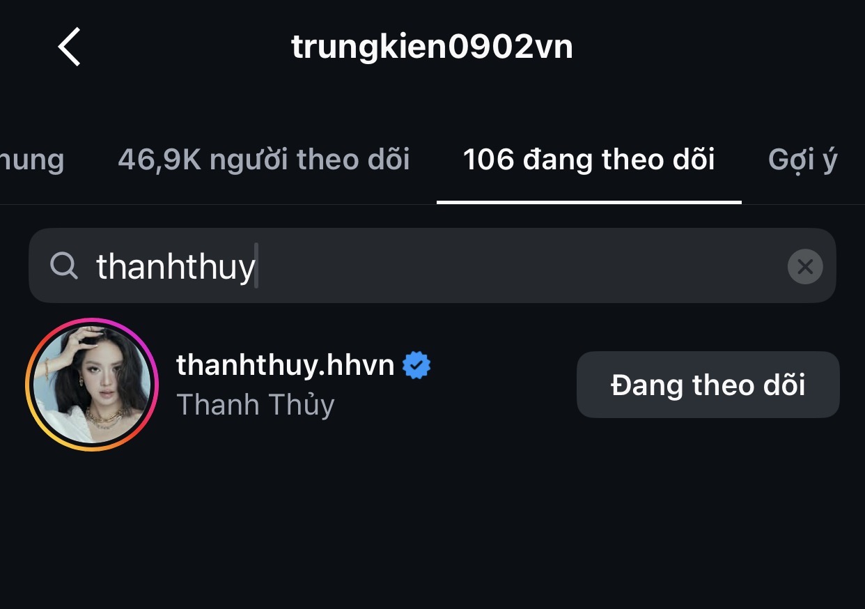 Trung Kiên theo dõi Thanh Thuỷ trên Instagram