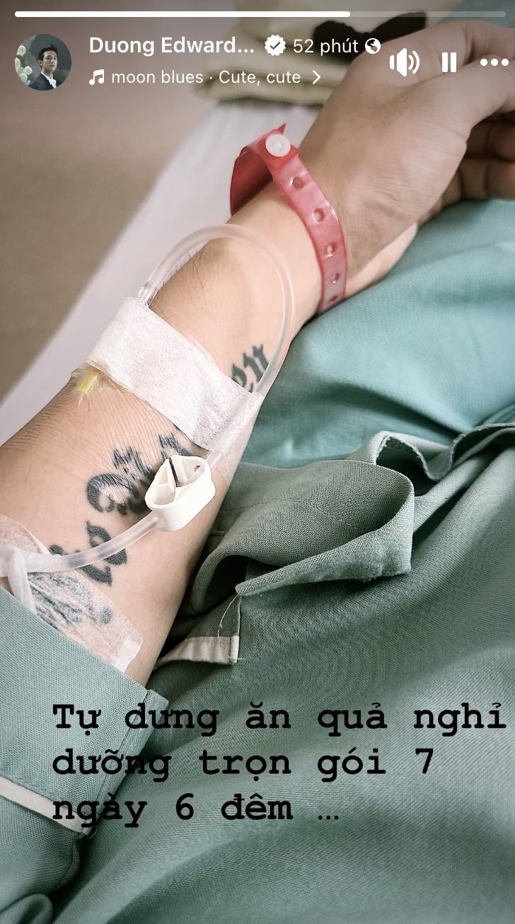 Dương Edward đăng tải story truyền nước trong bệnh viện, kèm dòng caption: 