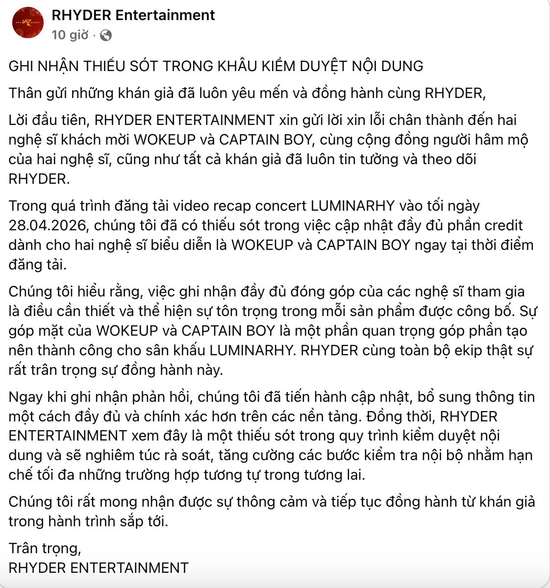 Công ty quản lý của RHYDER, RHYDER Entertainment, cũng đăng tải thông báo chính thức, gửi lời xin lỗi đến WOKEUP và CAPTAIN BOY