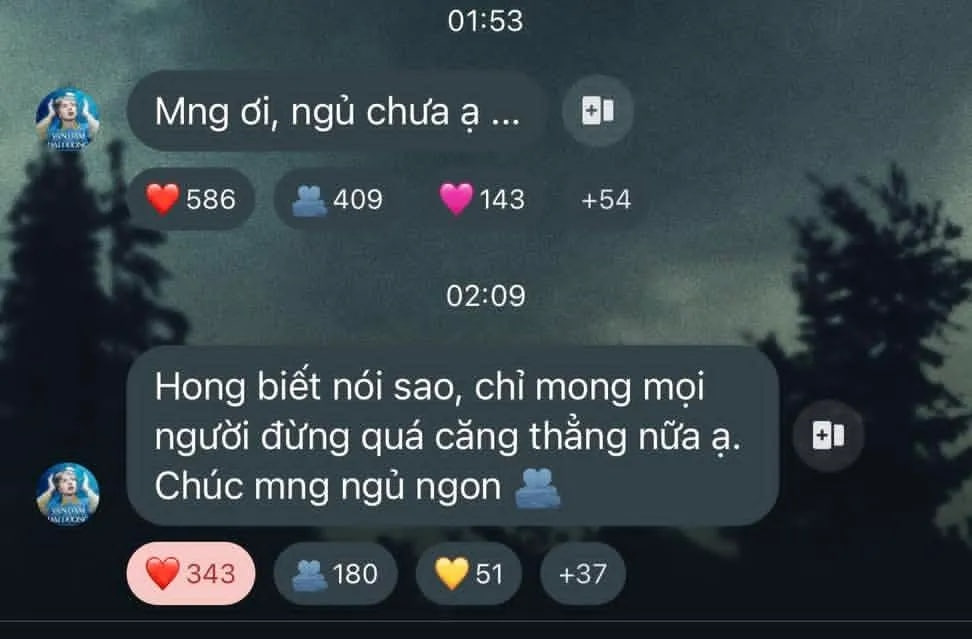 Sau đó anh nhắn tin vào broadcast khuyên người hâm mộ giữ bình tĩnh