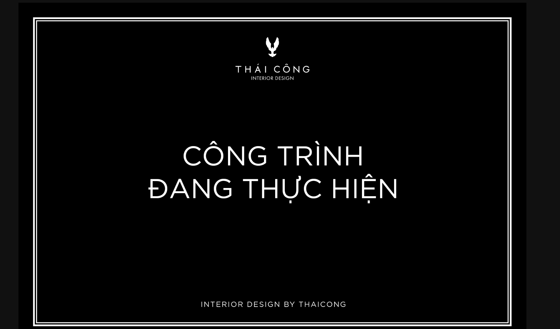 Đến hiện tại, không còn thông tin cập nhật về căn villa, website của NTK Thái Công vẫn chỉ để thông tin: