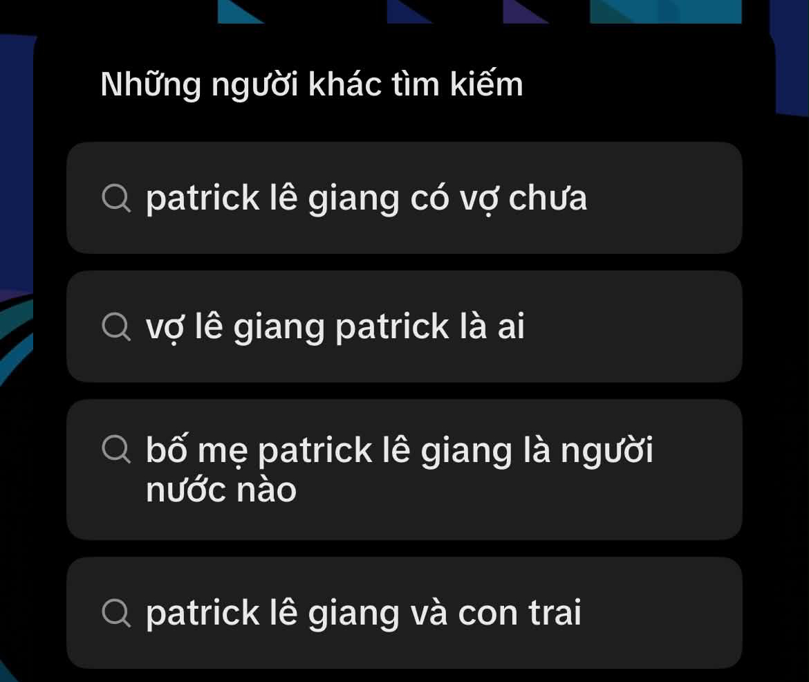 Nhiều tìm kiếm liên quan đến Lê Giang Patrik (Ảnh chụp màn hình)