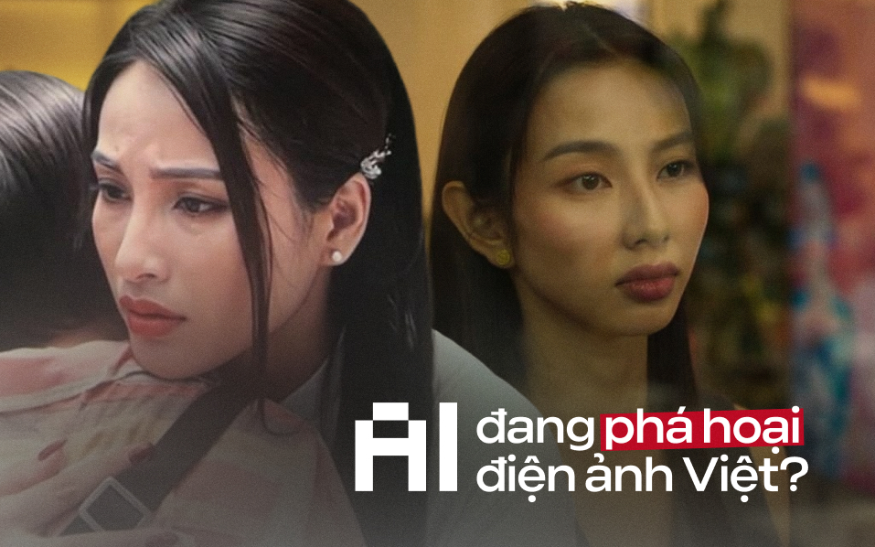 Từ Thùy Tiên đến Trương Ngọc Ánh: AI đang phá hỏng điện ảnh Việt?