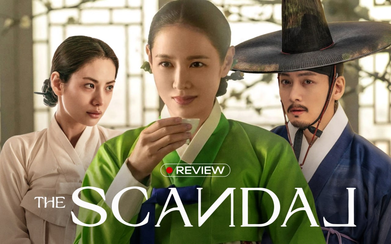 The Scandal: Nồi lẩu thập cẩm gắn mác 19+, cảnh nóng vượt mức cho phép 