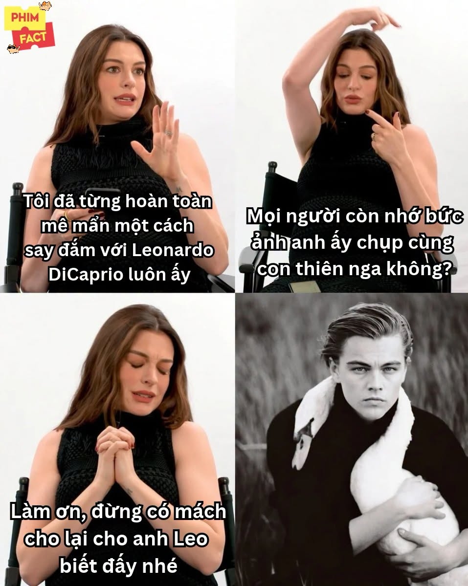 Anne Hathaway thừa nhận rất mê mẩn Leonardo DiCaprio.