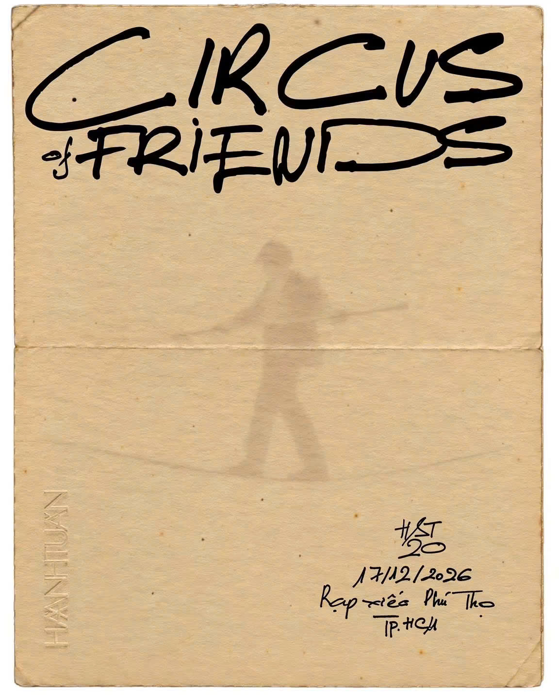 Dự án CIRCUS OF FRIENDS đánh dấu bước ngoặt mới khi quy mô chương trình được giới hạn ở mức khoảng 2.000 chỗ ngồi