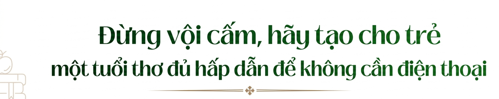 Bố mẹ giật điện thoại, cấm trẻ em sử dụng MXH: Chuyên gia công nghệ chỉ thẳng sai lầm của phụ huynh