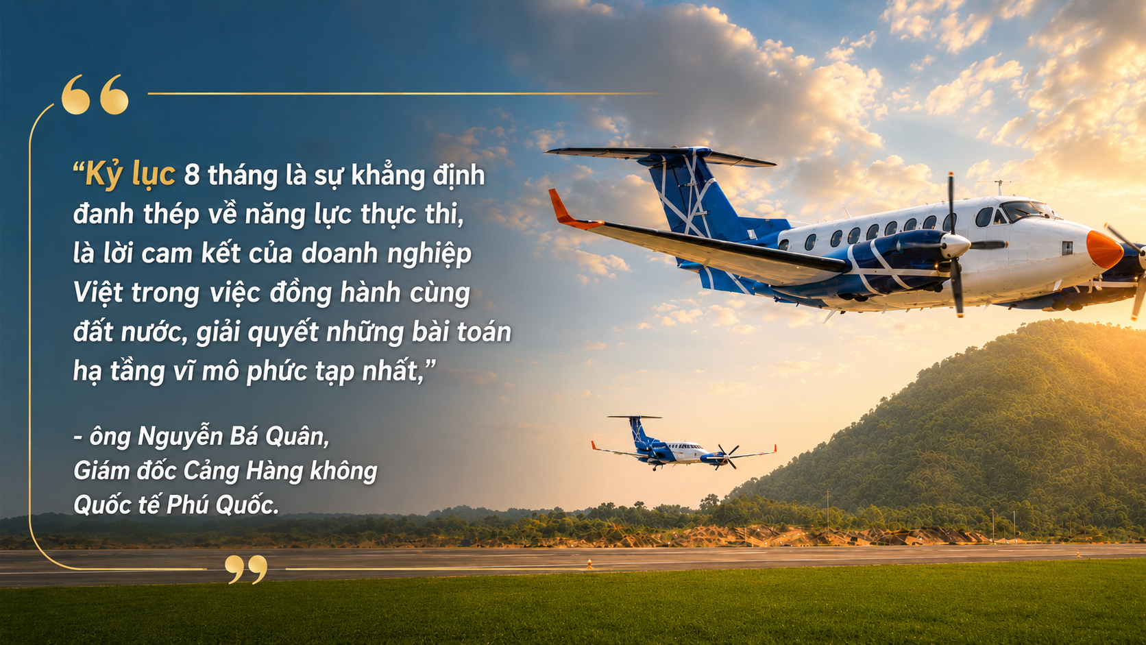 240 ngày đêm tại đảo Ngọc: Nước cờ 'nuôi thợ ngắm mưa' và cuộc ‘lột xác’ sân bay Phú Quốc chưa từng có