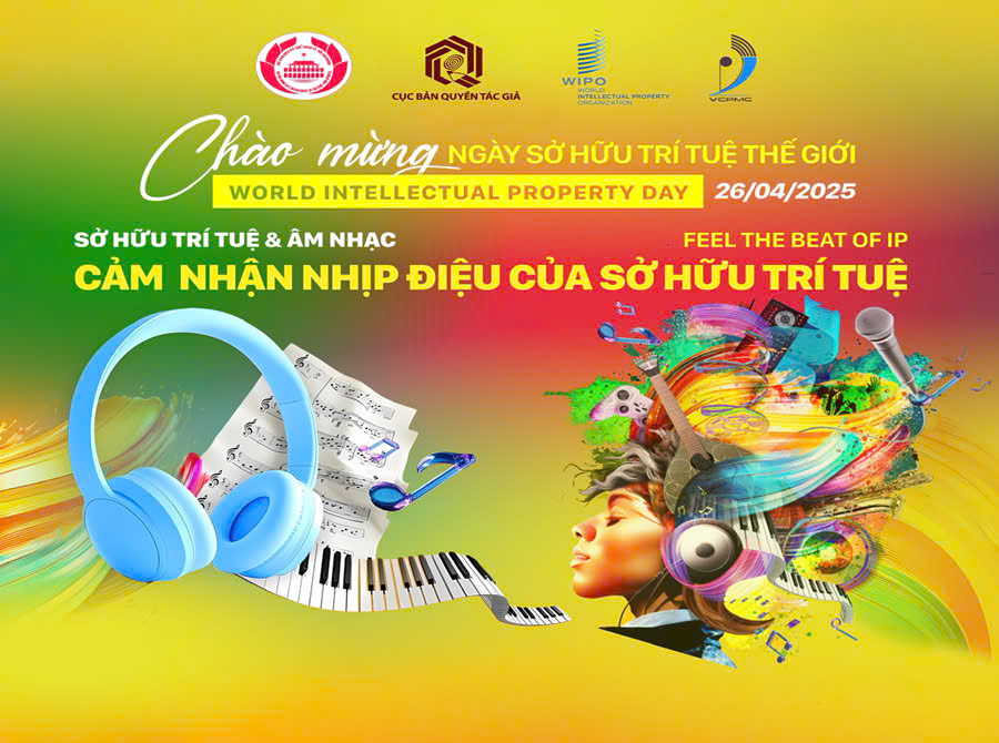 Chuỗi sự kiện nổi bật kỷ niệm Ngày sở hữu trí tuệ thế giới 26.4.2025