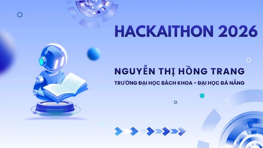 Phần trình bày của Nguyễn Thị Hồng Trang tại Vietnamese Student HackAIthon 2026. Ảnh: Trường Đại học Bách khoa, Đại học Đà Nẵng.