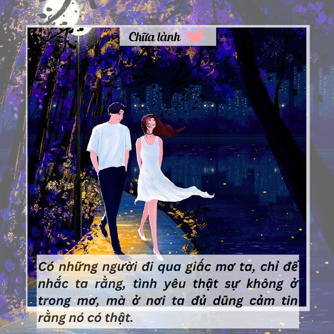 Tôi gặp anh trong mơ 99 lần, đến lần thứ 100 thì anh thật sự tồn tại