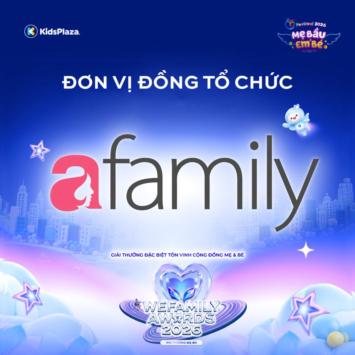 Hành trình KidsPlaza kiến tạo WeFamily Awards 2026 cùng aFamily.vn: Lan tỏa triết lý làm cha mẹ hạnh phúc