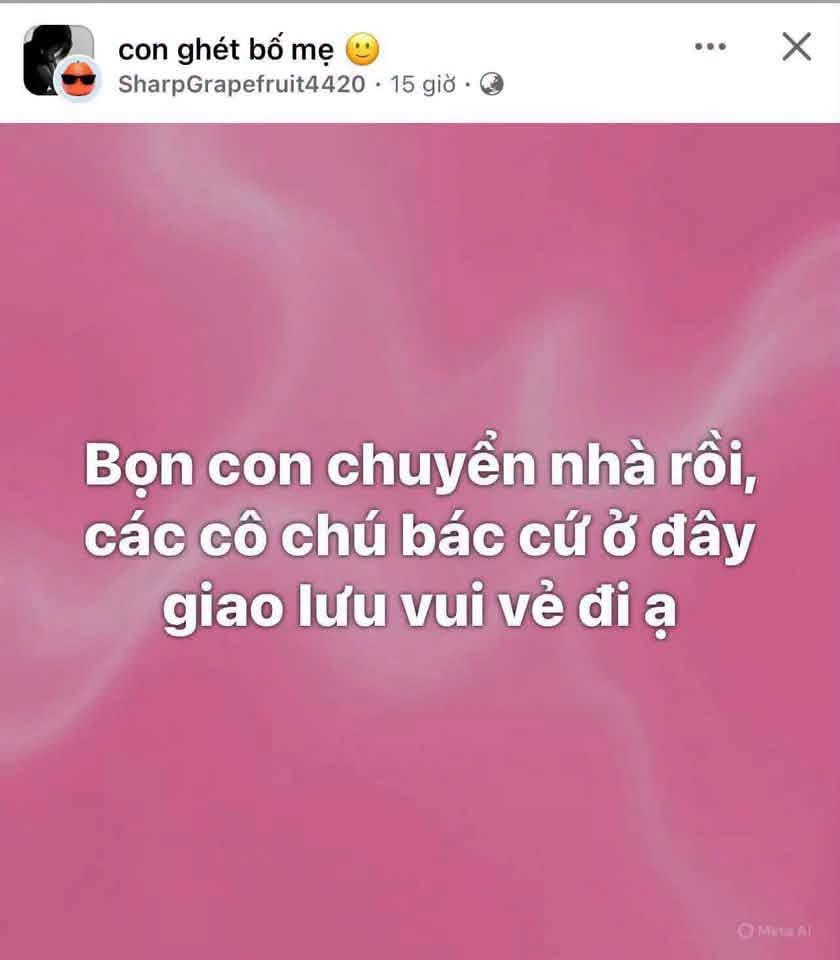 Bài đăng đang gây chú ý trong nhóm Con ghét bố mẹ
